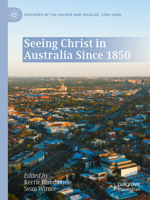 cover image of Seeing Christ in Australia Since 1850